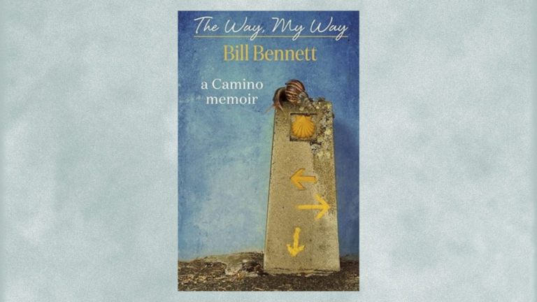 BOOKS: The Way, My Way (a Camino memoir)